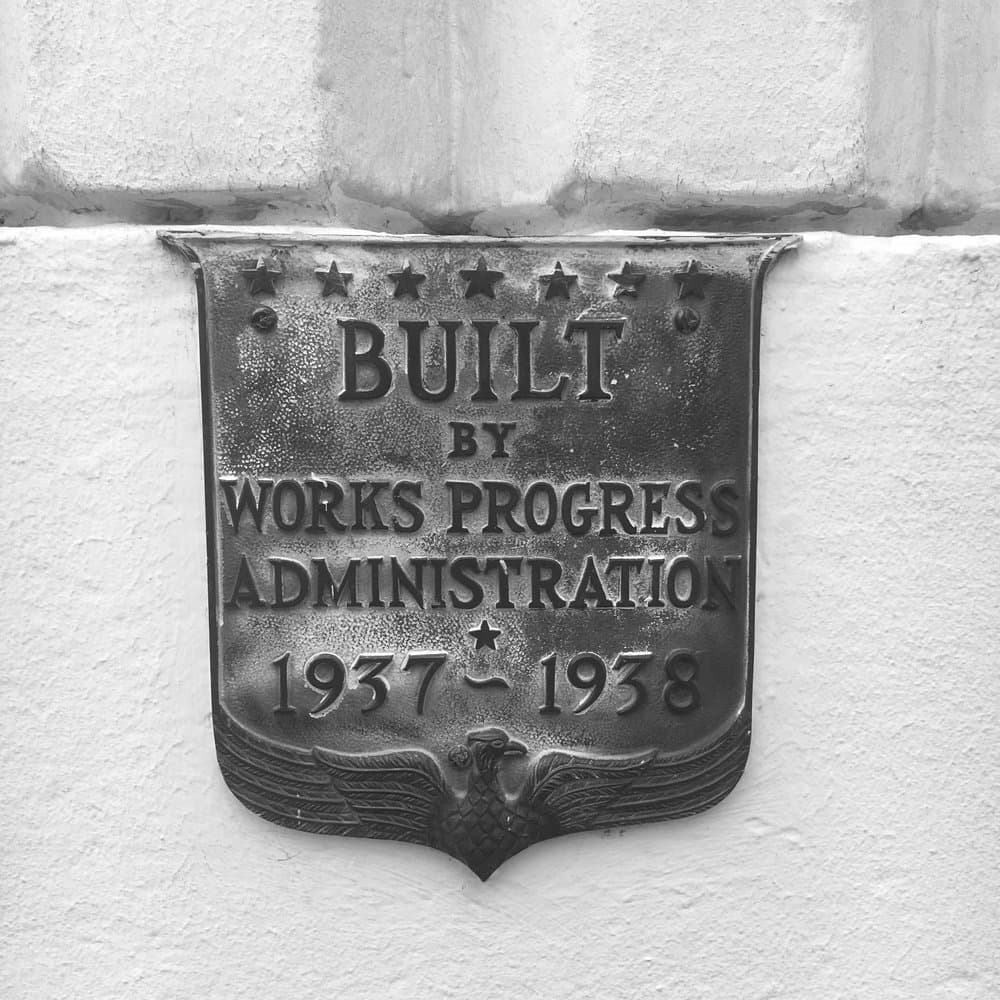 Plaque reading “Built by Works Progress Administration 1937–1938”